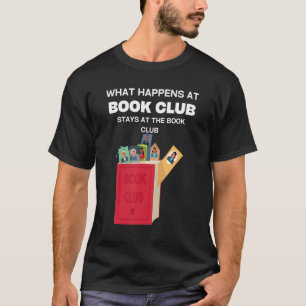 Vad händer vid Klubben i Bok vid Klubben Rea i Bok T Shirt