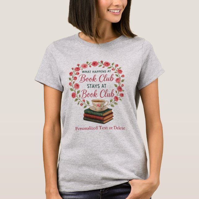 Vad händer vid Klubben vid Bok vid Klubben vid Bok T Shirt (Framsida)