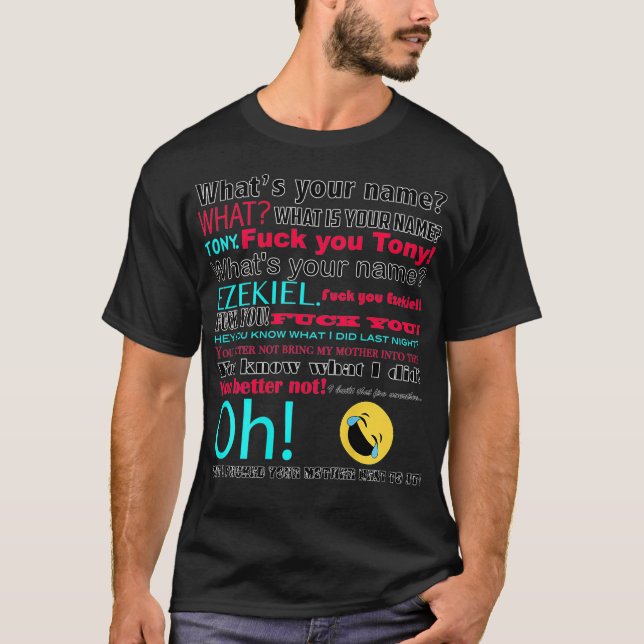 Vad heter du Tony och Ezekiel Funny?  T Shirt (Framsida)