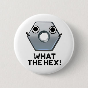 Vad Hex Funny Hexagon Shape Pun Knapp
