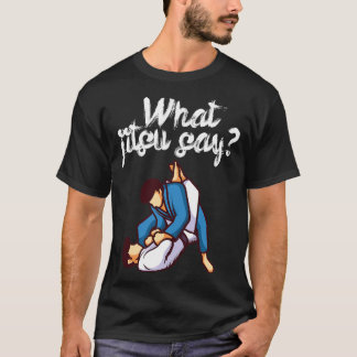 Vad jitsu säger 4 t shirt