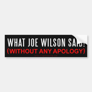 Vad Joe Wilson Said Bildekal