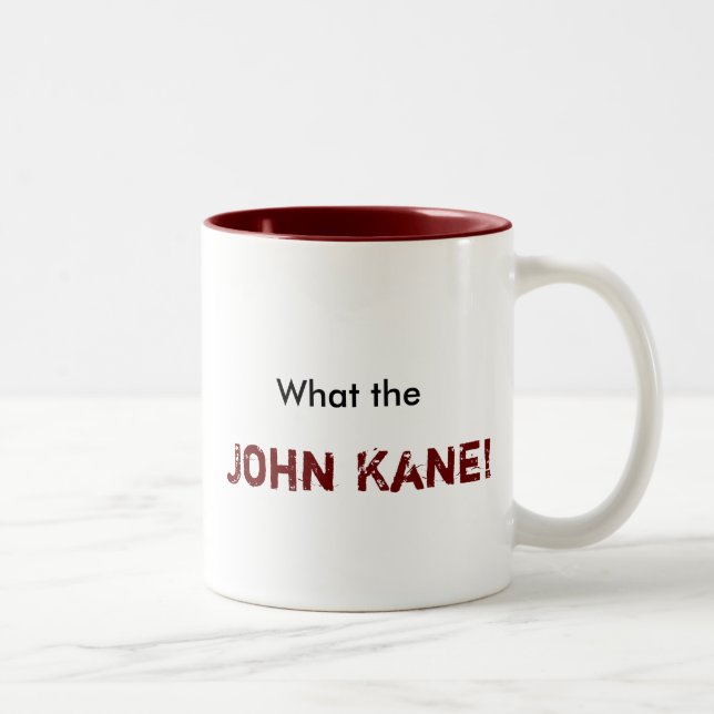 Vad, John Kane! Två-Tonad Mugg (Höger)