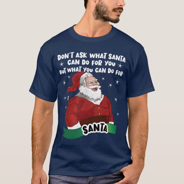 Vad jultomten kan göra för din Dirty Santa Girl T Shirt (Framsida)