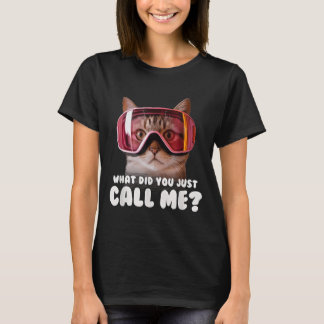Vad kallade du mig nyss t shirt