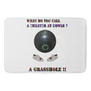 Vad kallar du en tuff på Gräsmatta Bowls? Badrumsmatta