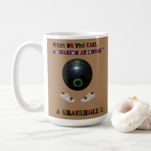Vad kallar du en tuff på Gräsmatta Bowls? Kaffemugg