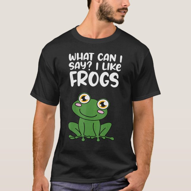 Vad kan jag säga om grodor? t shirt (Framsida)