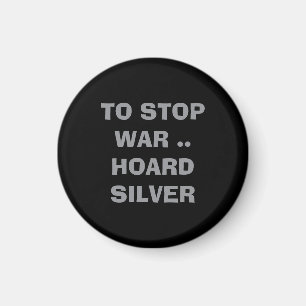 Vad kan vi göra FÖR ATT STOPPA KRIG HORDER SILVER  Magnet