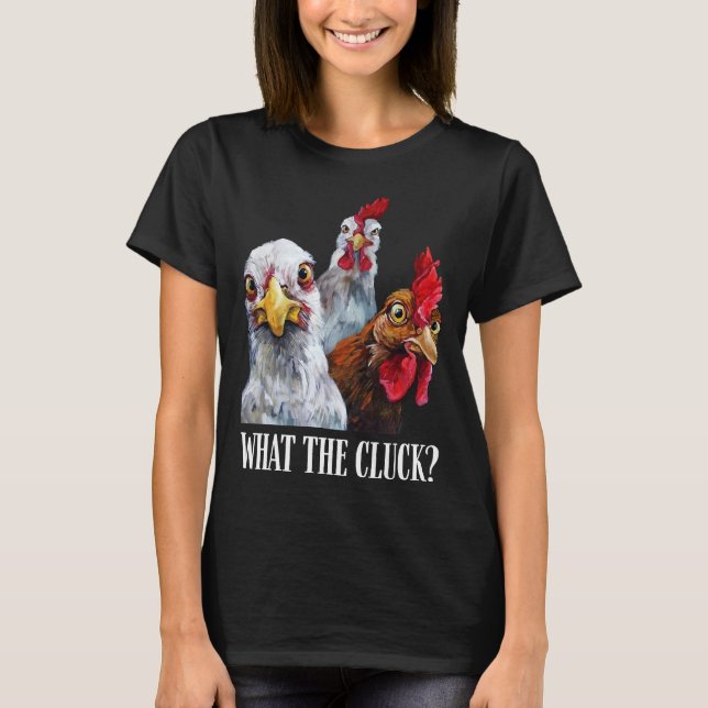 Vad knölet Chicken 126 T Shirt (Framsida)