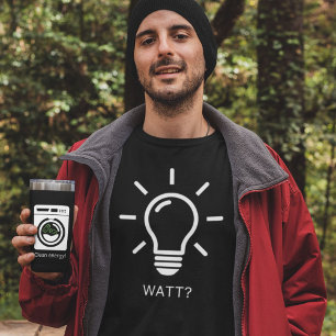 Vad? Lightbulb Funny Pun T-Shirt