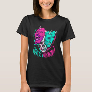Vad man ska ha idag Skalle humörsvängning masken d T Shirt