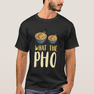 Vad Mat Pun Vietnamesisk Mat Asiatisk Nudlar Så T Shirt