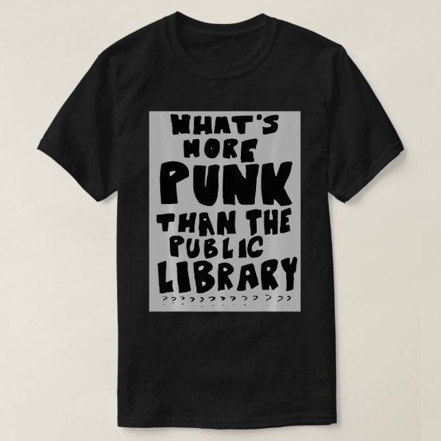 Vad mer skräp än den offentliga Bibliotek-flotta B T Shirt (Design framsida)