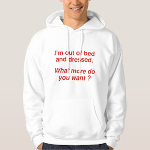 Vad mer vill du ha? hoodie