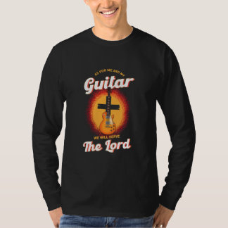 Vad Mig Och Min Gitarr Angår Kommer Vi Att TjÄna H T Shirt