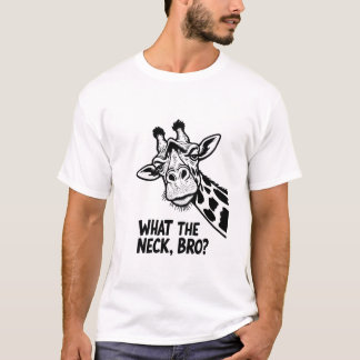 Vad nu med halsen, bro? t shirt