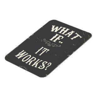 Vad, om… den fungerar? Inspirera citationstecken Magnet