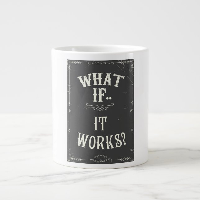 Vad om...Det funkar? Inspirerande Citat Jumbo Mugg (Framsidan)