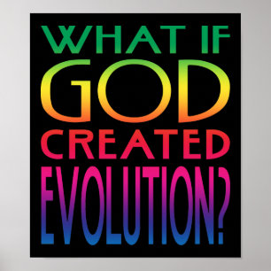 Vad om Gud skapade evolutionen? Intelligent design Poster