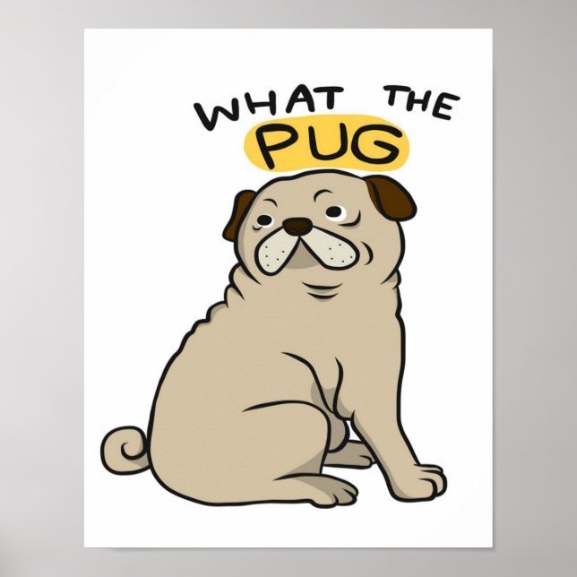 Vad Pug Cute Tjock Pug Poster (Framsidan)