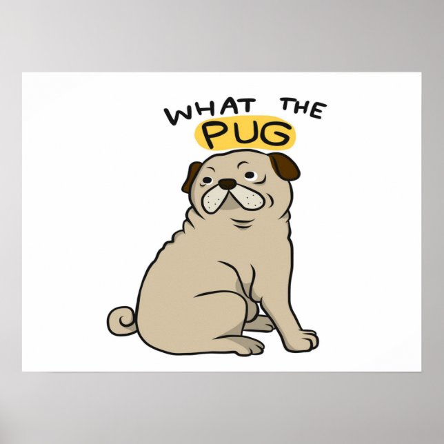 Vad Pug Cute Tjock Pug Poster (Framsidan)