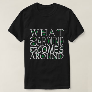 VAD RUNT GÅR RUNT OM T SHIRT