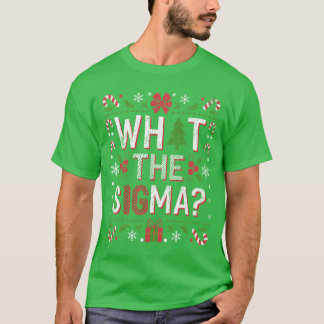 Vad Sigma Funny Jultomten Gen Alpha X-Mas är T Shirt