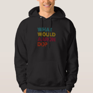 Vad skulle Aaron göra Jag älskar Aaron Hoodie