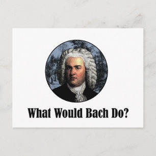 Vad skulle Bach göra? Vykort