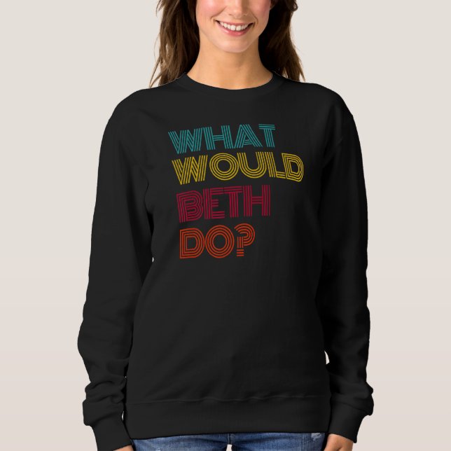 Vad skulle Beth göra? T Shirt (Framsida)