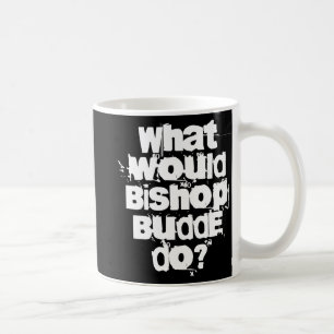 Vad skulle Bishop Budde göra? Kaffemugg