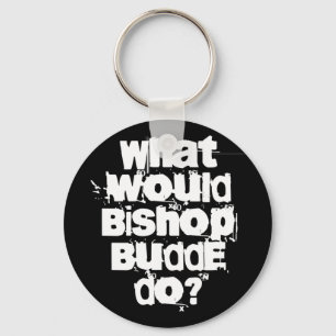Vad skulle Bishop Budde göra? Nyckelring