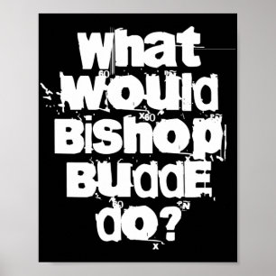 Vad skulle Bishop Budde göra? Poster