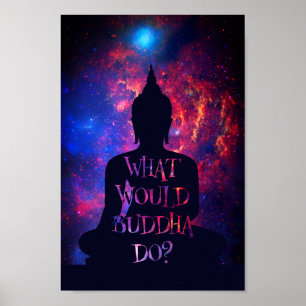 Vad skulle Buddha göra? Poster