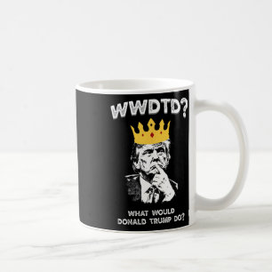 Vad skulle Donald Trump göra Wwdtd Rollig Presiden Kaffemugg