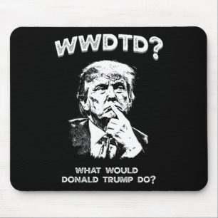 Vad skulle Donald Trump göra Wwdtd Rollig Presiden Musmatta