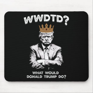 Vad skulle Donald Trump göra Wwdtd Rollig Presiden Musmatta