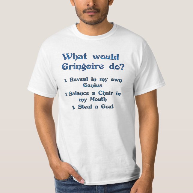 Vad skulle Gringoire göra? T-shirt (Framsida)