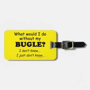 Vad skulle jag göra, Bugle Bagagebricka