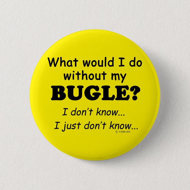 Vad skulle jag göra, Bugle Knapp (Framsida)