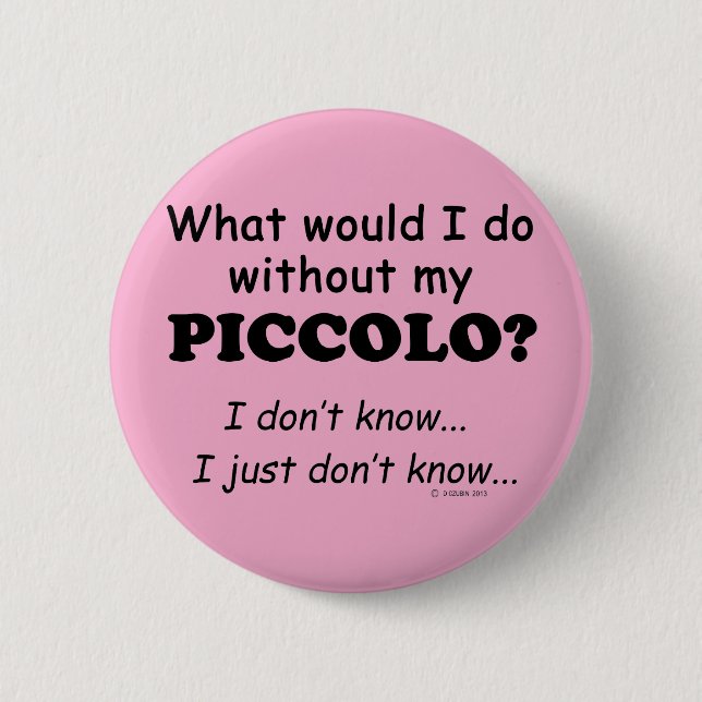 Vad skulle jag göra, Piccolo? Knapp (Framsida)