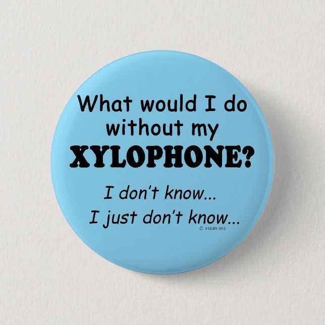 Vad skulle jag göra, Xylophone? Knapp (Framsida)