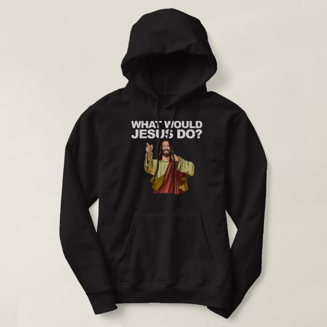 Vad skulle Jesus göra? Hoodie (Design framsida)