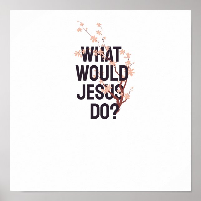 Vad skulle Jesus göra? Poster (Framsidan)