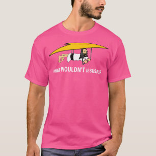 Vad skulle Jesus göra? T Shirt