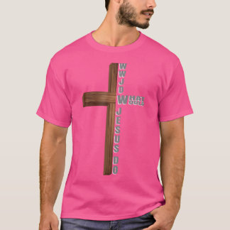 Vad skulle Jesus göra W.W.J.D Christian? T Shirt