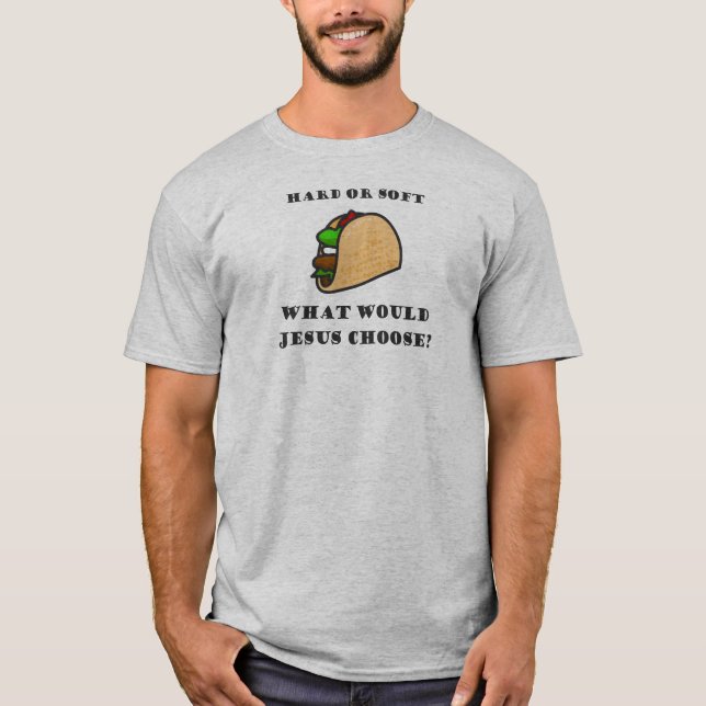 Vad skulle Jesus välja? T Shirt (Framsida)
