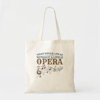 Vad skulle leva utan en liten opera?