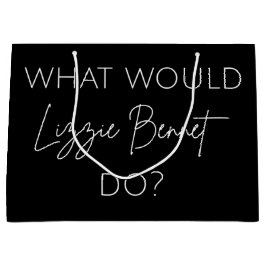 Vad skulle Lizzie Bennet göra?